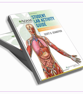 A.D.A.M. Interactive Anatomy Online Student Lab Activity Guide 4th Edition